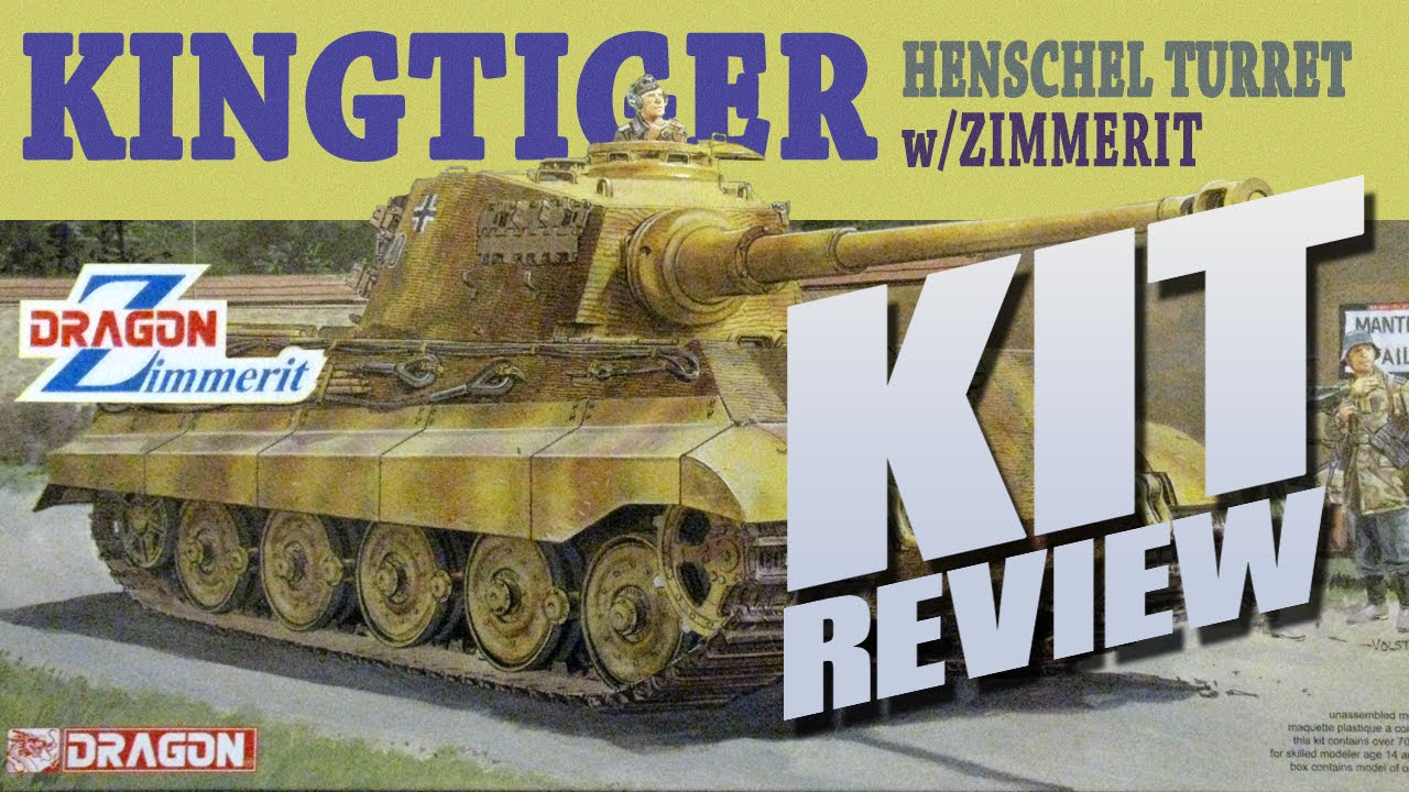 Kit Review: Dragon 6303 King Tiger Henschel Turret w/Zimmerit in 1