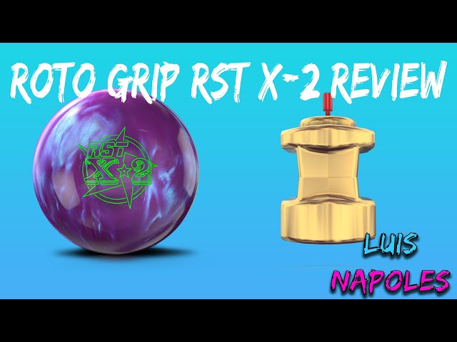 Roto Grip RST X-2 Ball Review By Luis Napoles | Asym Version Of