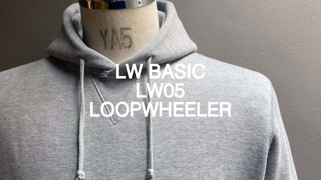ループウィラー ＃②LW05のご紹介】LOOPWHEELER定番アイテム - YouTube
