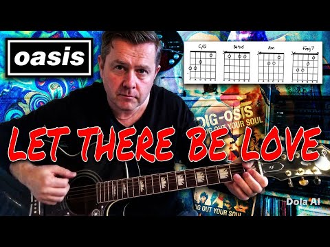 Oasis- Let There Be Love - Acoustic Guitar Lesson - YouTube