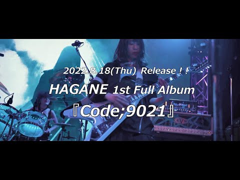 HAGANE 1st Full Album [Code;9021] TOUR 2022 - YouTube
