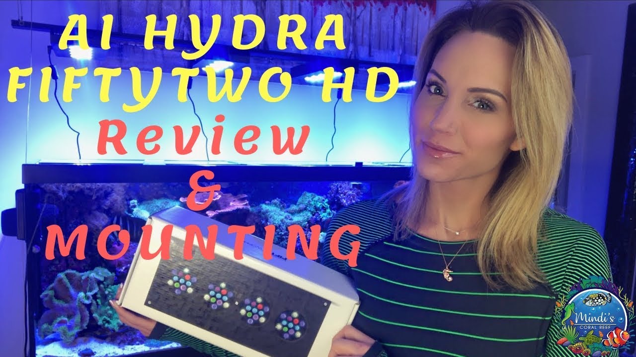 AquaIllumination Hydra FiftyTwo HD Review and Mounting - Mindi's