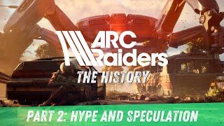 The History of ARC Raiders: Part 2 - YouTube