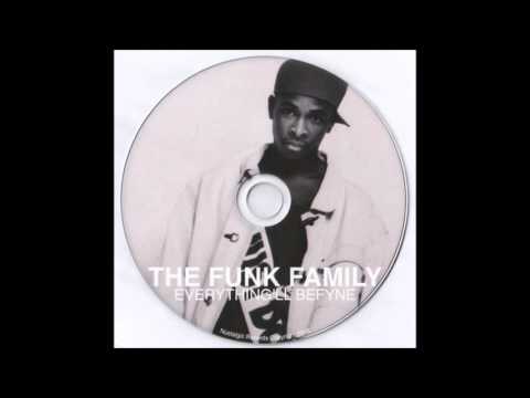 The Funk Family – Everything'll Befyne | Releases | Discogs