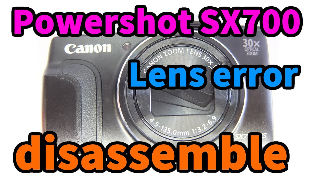 SX700HS Powershot Canon disassemble[Part1] - YouTube