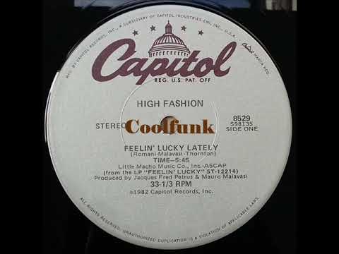 High Fashion - Feelin' Lucky Lately (12 Inch 1982) - YouTube