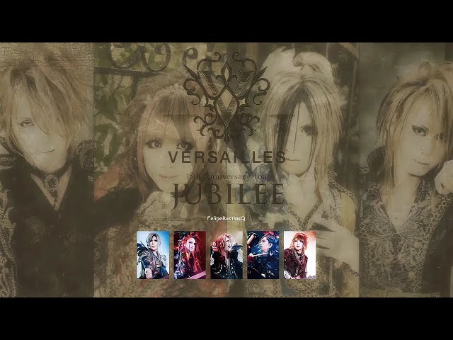 Versailles】15th Anniversary Tour JUBILEE Rosen Schwert Live - YouTube