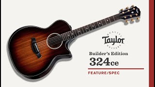 Taylor 324ce Builder's Edition Acoustic-electric Guitar - Shaded