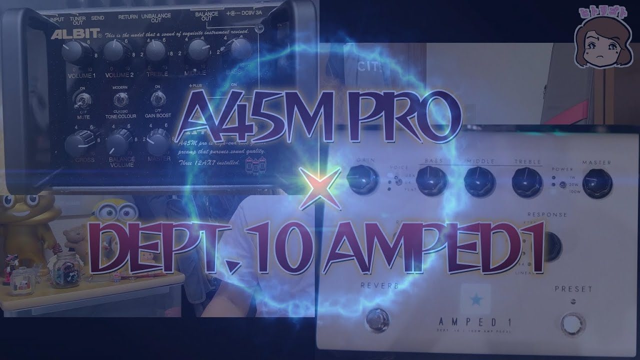 ALBIT A45M PRO × Blackstar Dept. 10 AMPED 1 - YouTube