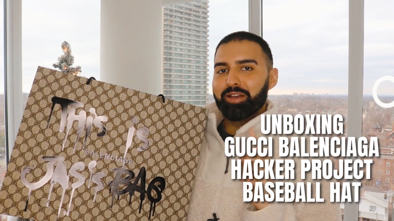 UNBOXING - BALENCIAGA GUCCI HACKER PROJECT BASEBALL HAT - YouTube