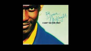 Brian McKnight - I Can't Go For That (1994 Extended Remix) - YouTube