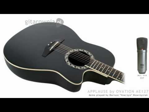 APPLAUSE by OVATION AE127 - DEMO, SOUNDECHECK - YouTube