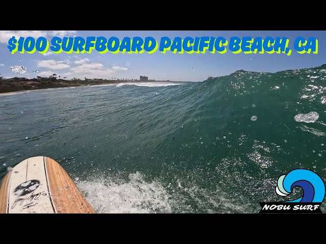 I Tried Surfing Pacific Beach with a $100 Board - YouTube