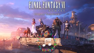 FINAL FANTASY VII REMAKE | 𝗙𝗨𝗟𝗟 𝗢𝗦𝗧 | Composed by Masashi