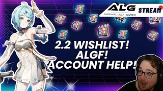 LIVE! WILD ALGF Appears! 2.2 Livestream Wishlist! Account Help
