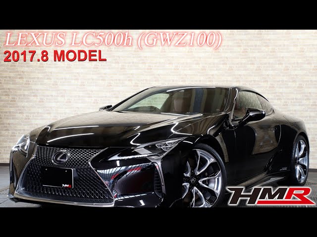 中古車】H.29(2017)年 レクサス LC 500h Lパッケージ モデリスタ