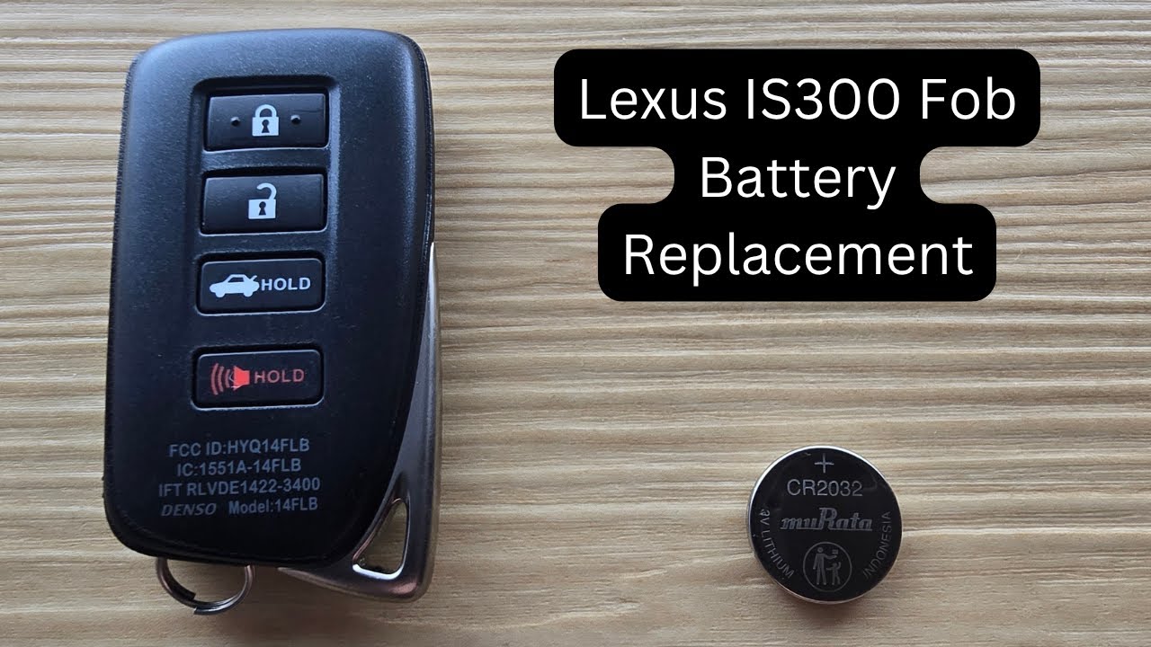 How To Replace or Change Lexus IS300 Remote Key Fob Battery 2021