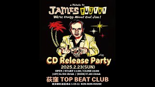 ULTRA SHIBUYA】We're crazy about Cool Jim! ～A Tribute to James