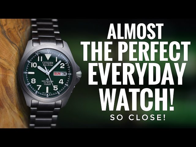 The Perfect Everyday Watch, Almost! Citizen Promaster Land PMD56