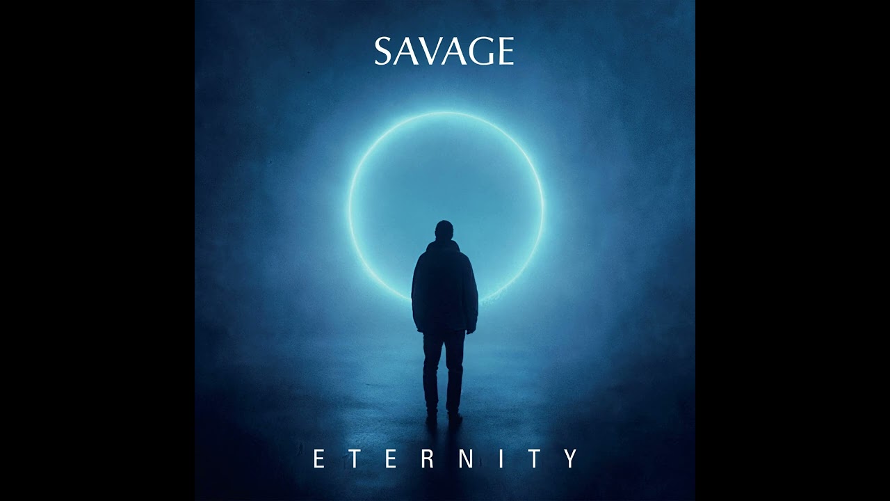PREMIERE: Savage - Eternity (PAS Remix) [Warner Music] - YouTube