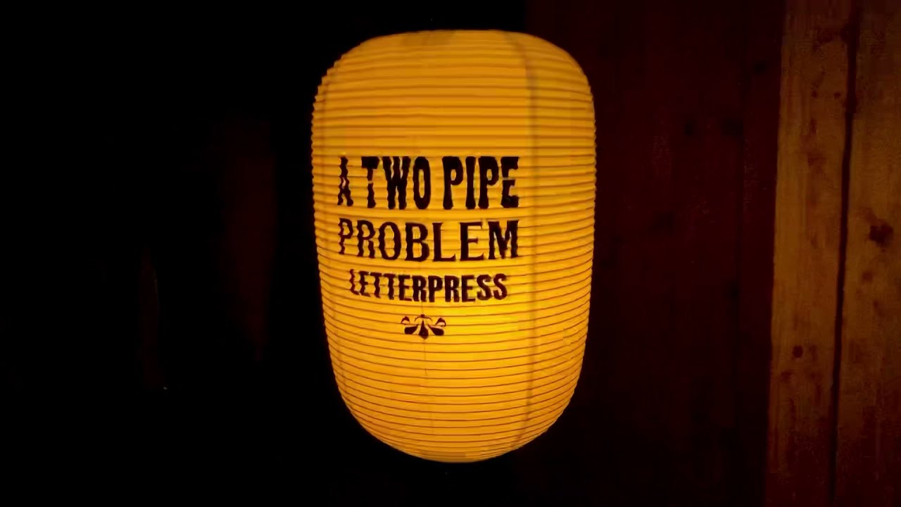 版画 A Two Pipe Problem Letterpress SOMEDAY A TWO PIPE PROBLEM