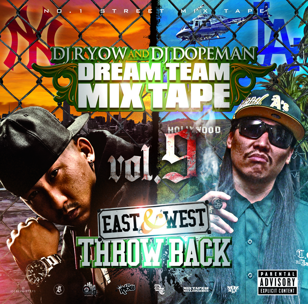 DJ RYOW & DJ DOPEMAN / DREAM TEAM MIXTAPE vol.