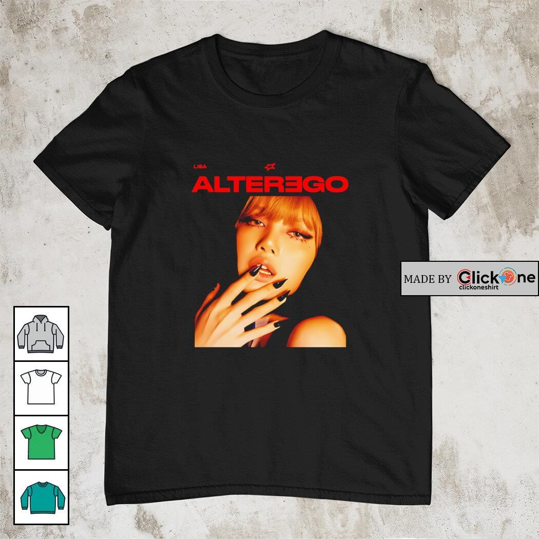 Lisa Blackpink Alter Ego shirt, hoodie, sweater, longsleeve and V