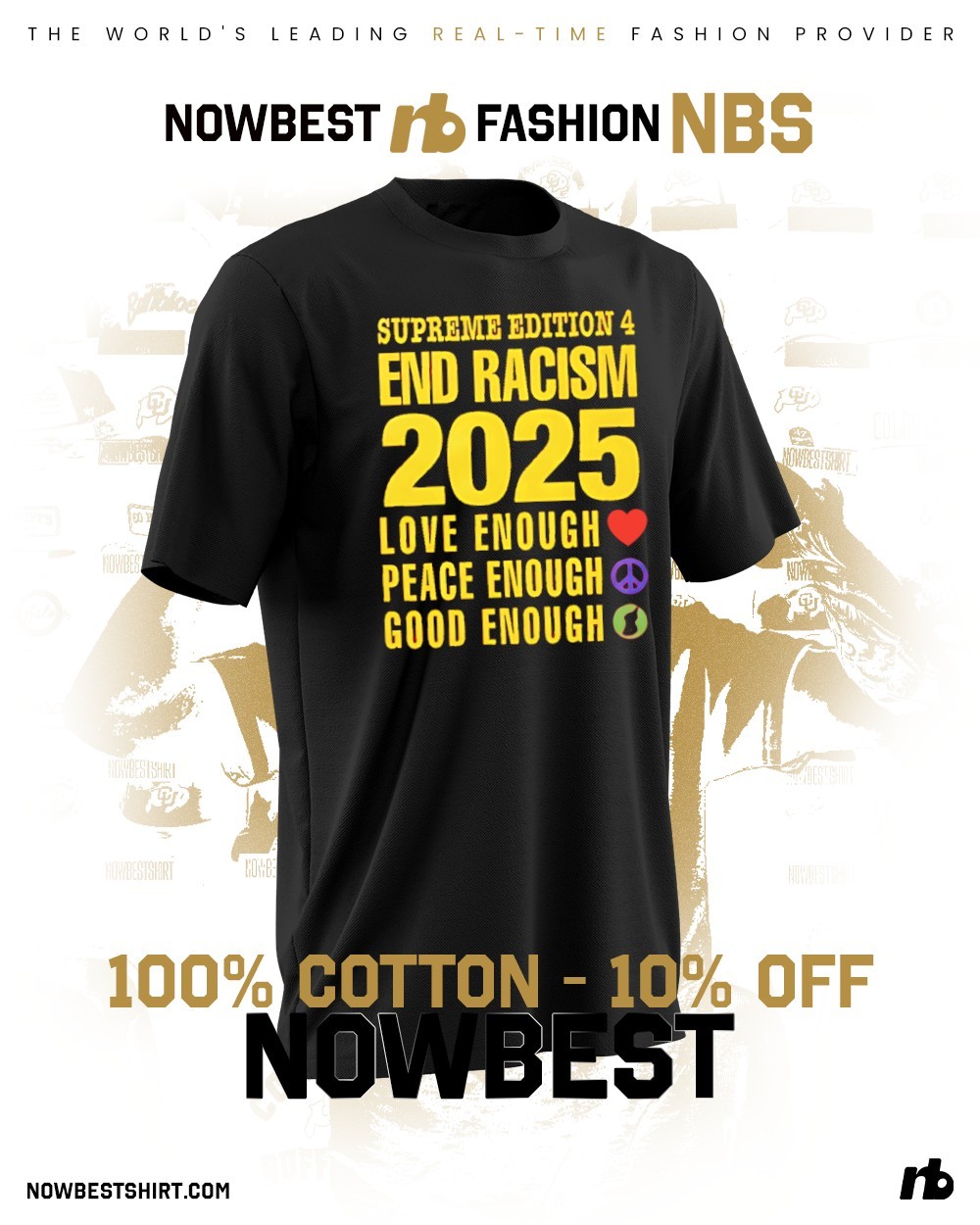 Supreme Edition 4 end racism 2025 love enough peace enough good