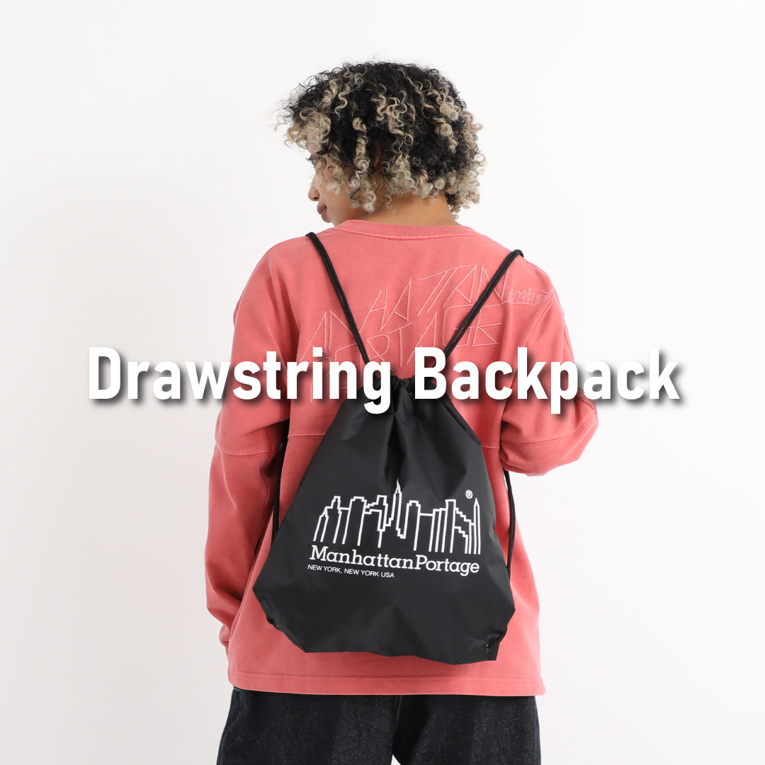 Drawstring Backpack】発売 | Manhattan Portage ONLINE STORE