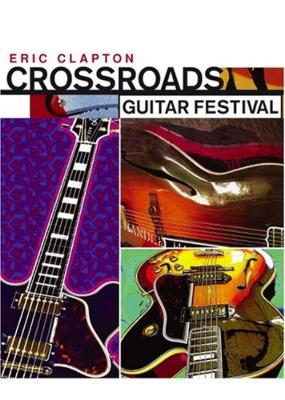 Crossroads Guitar Festival : Eric Clapton | HMV&BOOKS online