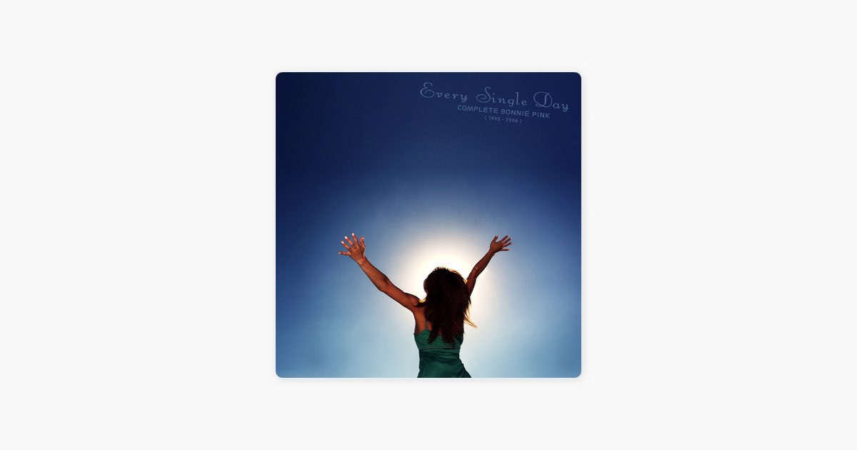 Every Single Day-Complete BONNIE PINK(1995-2006)- - BONNIE PINKの