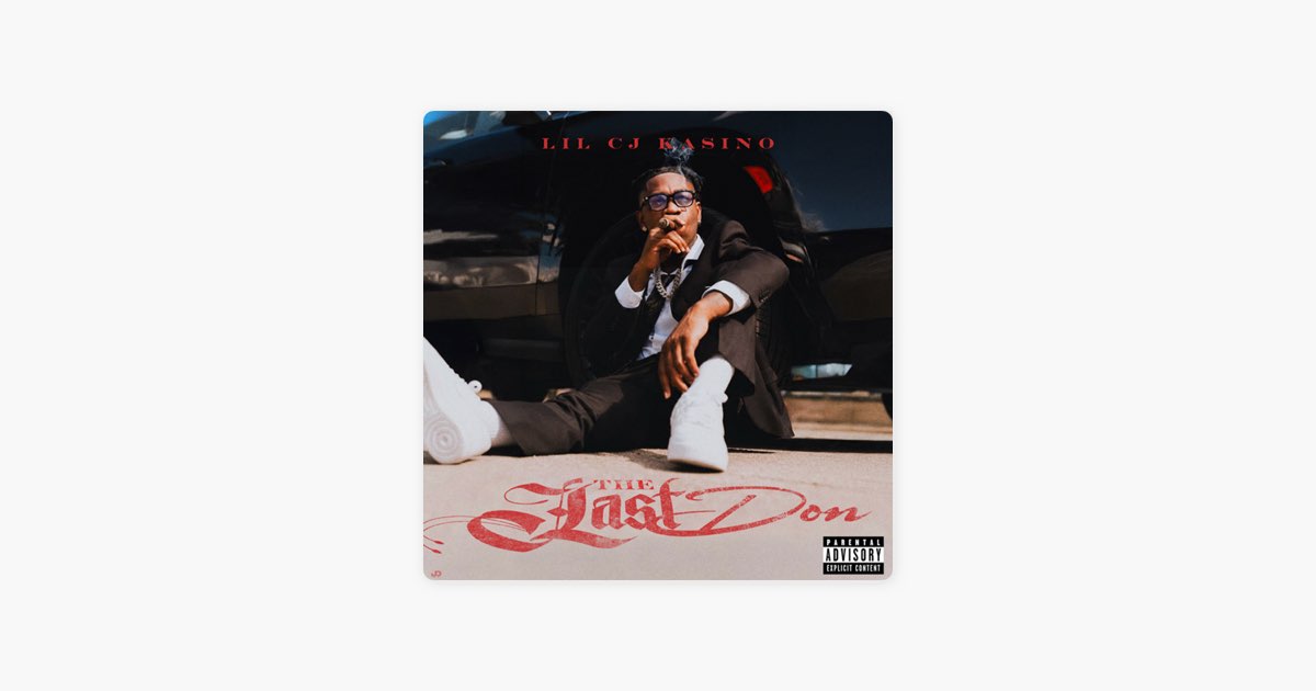The Last Don - Album by LilCJ Kasino - Apple Music