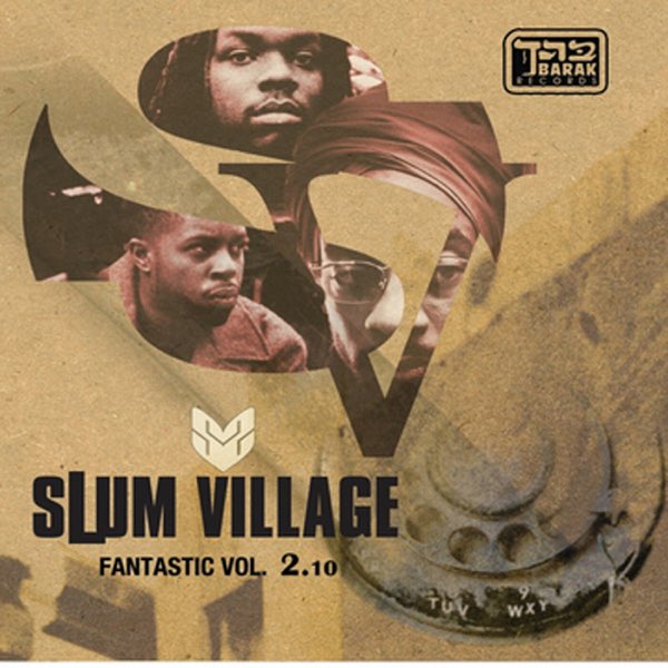 Fantastic, Vol. 2.10 - Album by Slum Village - Apple Music