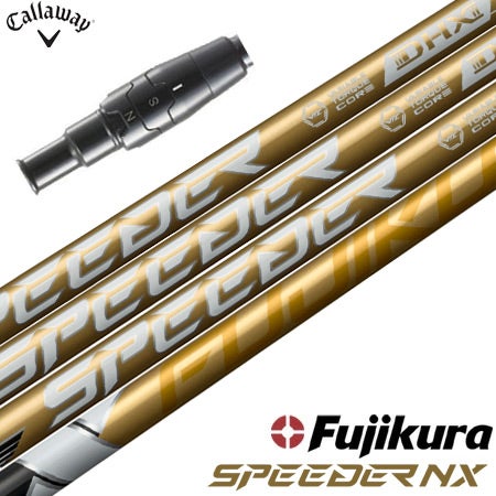 キャロウェイ スリーブ付きシャフト 2025 SPEEDER NX GOLD フジクラ