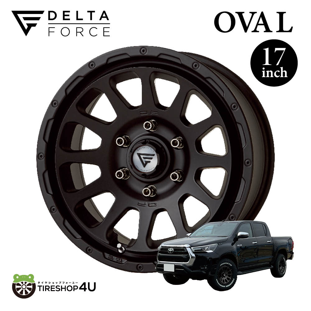 DELTA FORCE OVAL 17x8.0 6/139.7 +20 マットブラック テラ