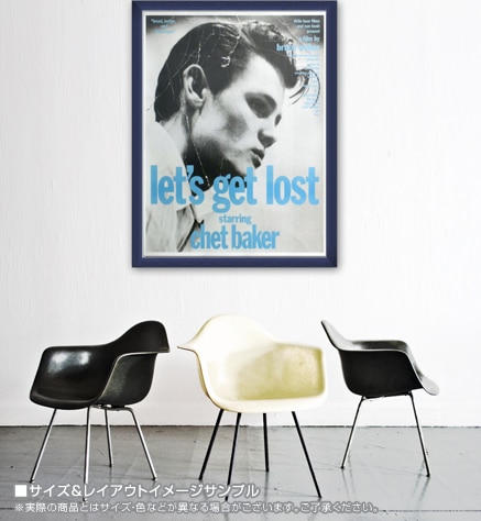 Let s Get Lost Chet Baker 1989（ブルース ウェーバー） ポスター販売