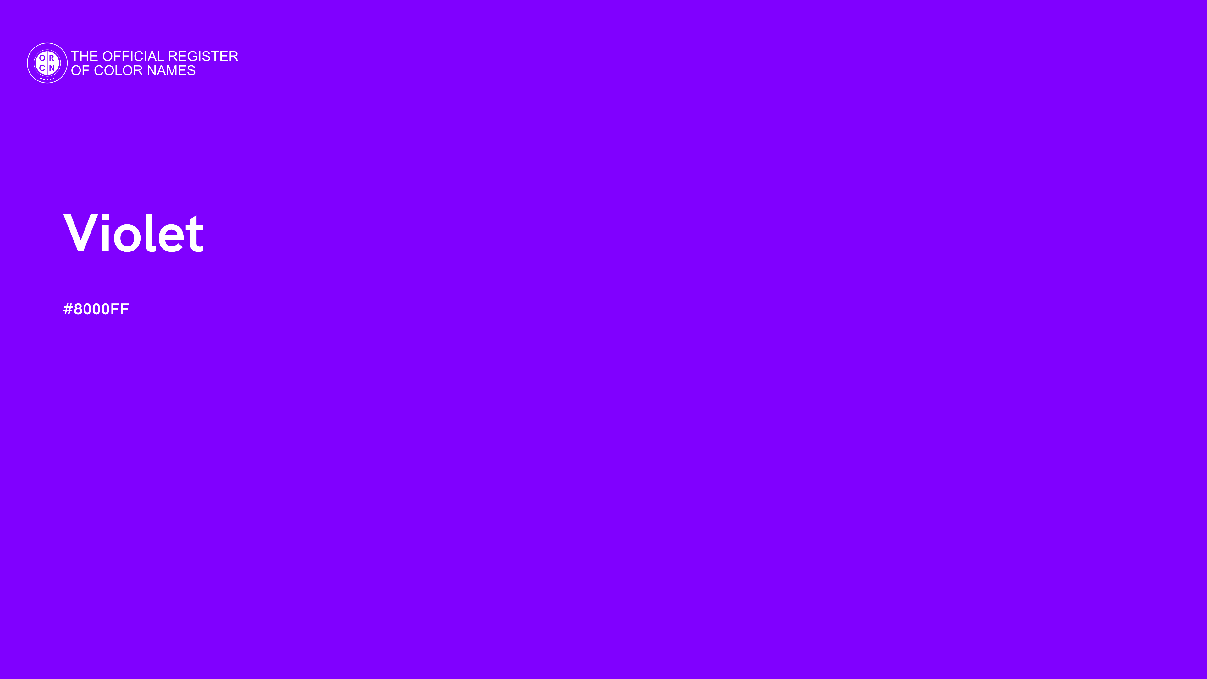 Violet color - #8000ff - The Official Register of Color Names