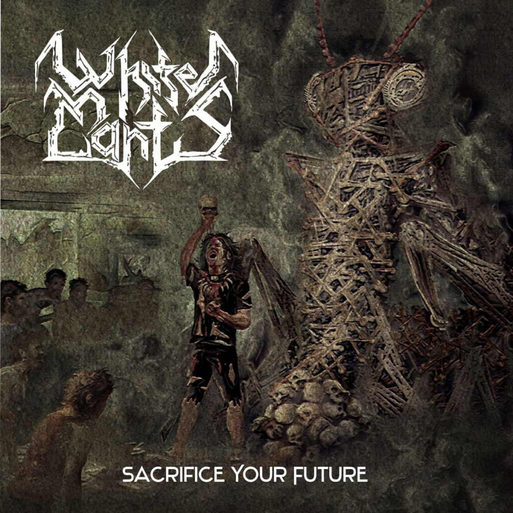 WHITE MANTIS – Sacrifice Your Future / にわかのおすすめスラッシュ