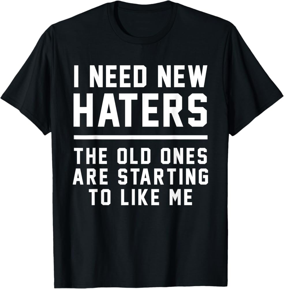 Amazon.com: I Need New Haters - The Old Ones Are Starting To Like