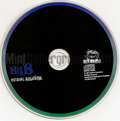 Big B: Nothing But Game: CD – Mint Underground