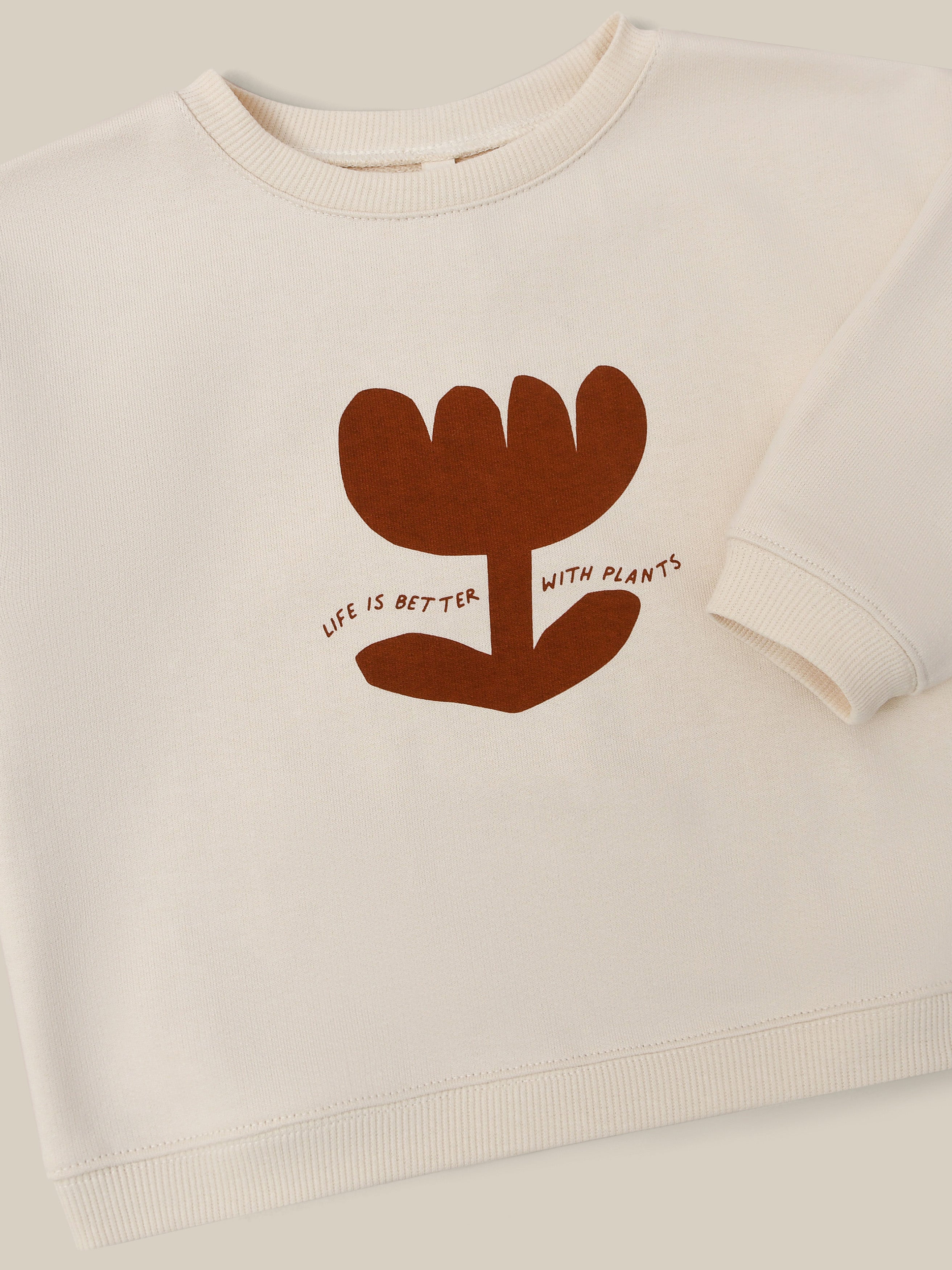 Plant Slogan Sweatshirt | Organic Zoo