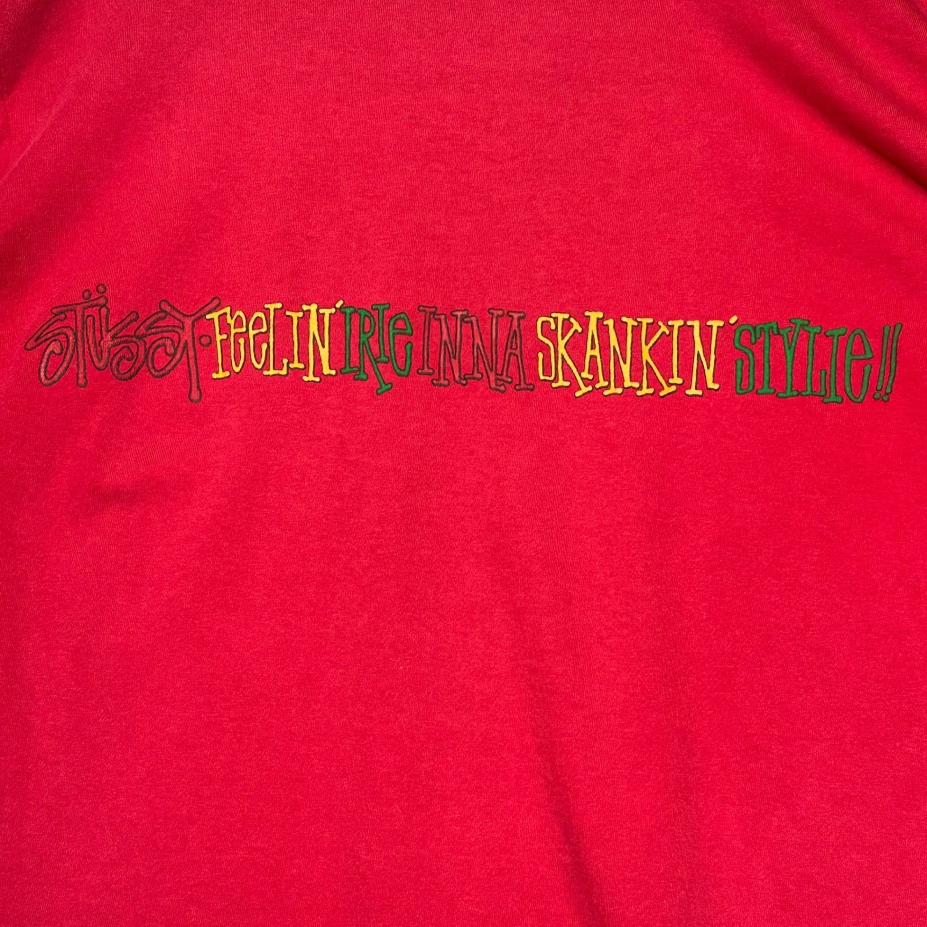 STUSSY(ステューシー) 80's FeeLIN' IRIe INNA SKANKIN' STYLe