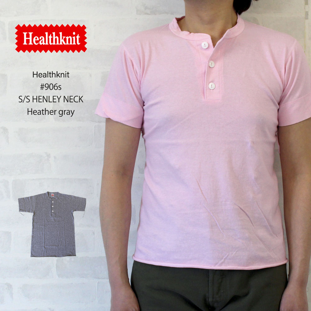 楽天市場】ヘルスニット Healthknit ＃906S S/S Henley Neck 半袖