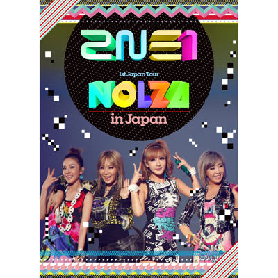 2NE1 1st Japan Tour 'NOLZA in Japan' – YGEX OFFICIAL SHOP