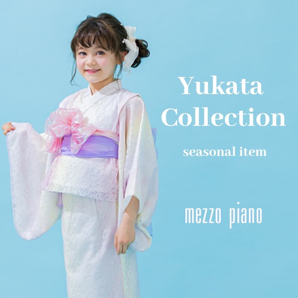 浴衣COLLECTION? | メゾピアノ | 大丸札幌店公式 SHOP BLOG