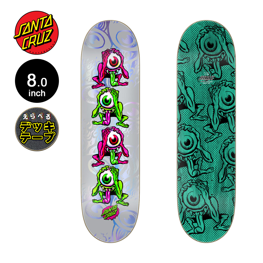 SANTA CRUZ（サンタクルーズ） スケボー デッキ 8.0 FEELBASE EYEGORE