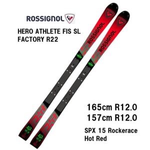 25 ROSSIGNOL ロシニョール HERO ATHLETE FIS SL FACTORY R22 + SPX 15