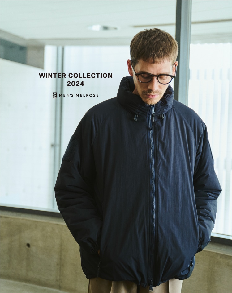 MEN'S MELROSE】24 winter collection｜メルローズ公式通販 | MELROSE